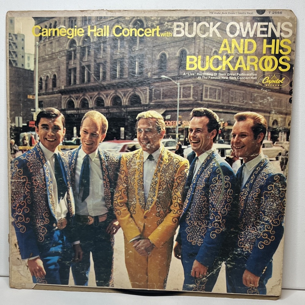 Buck Owens & His Buckaroos Carnegie Hall Concert Live LP Vinyl Capitol T-2556